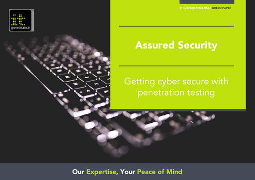 Assured Security: Getting cyber secure with penetration testing
