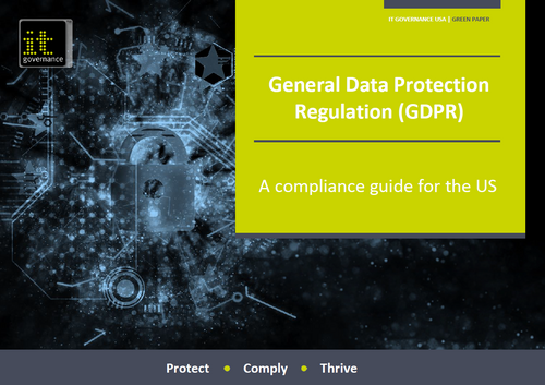 Free PDF download: General Data Protection Regulation (GDPR) – A compliance guide for the US 