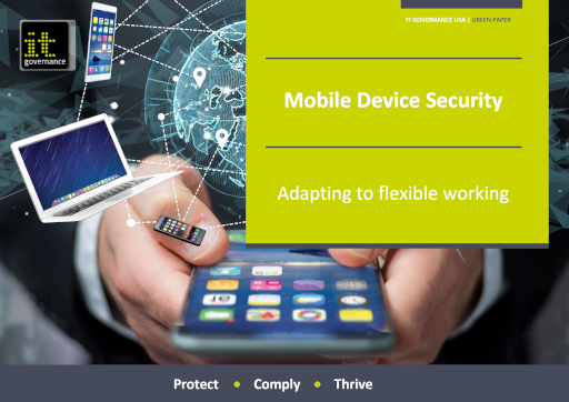 Mobile Device Security – Adapting to flexible working