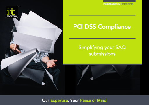 PCI DSS Compliance – Simplifying your requirements and SAQ submissions