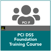 PCI DSS Foundation Training Course | Qualified Security Assessor Company