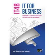 IT for Business (IT4B) – From Genesis to Revolution