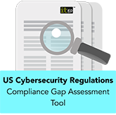 US Cybersecurity Regulations Compliance Gap Assessment Tool 