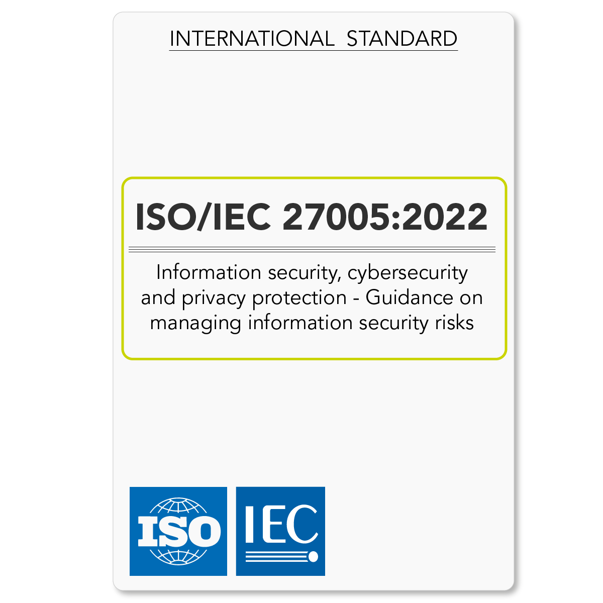 ISO/IEC 27005 2022 Standard