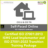 Certified ISO 27001:2013 ISMS Lead Implementer and ISO 27001:2022 Transition Self-Paced Online Training Package  