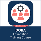 DORA, DORA training, DORA staff training, DORA foundation training, DORA course  