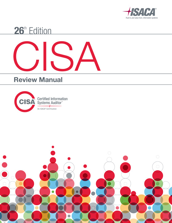 CISA Review Manual, 26th Edition