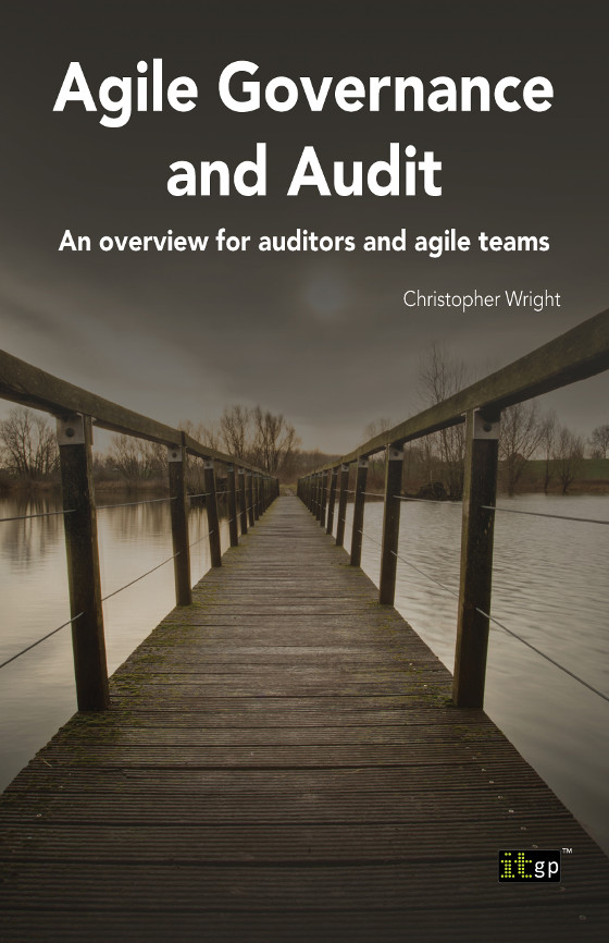 Agile Governance and Audit - An overview for auditors and Agile teams