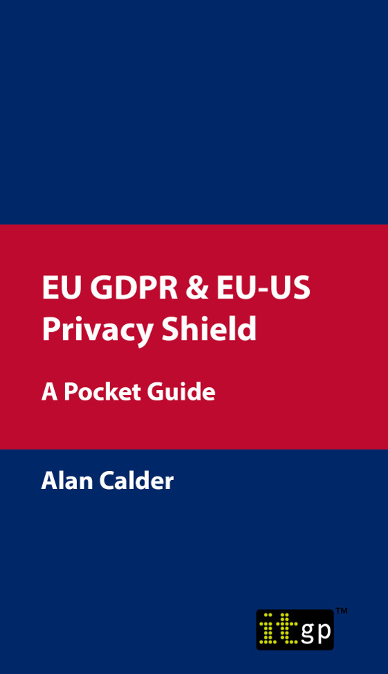 EU GDPR & EU-US Privacy Shield – A Pocket Guide